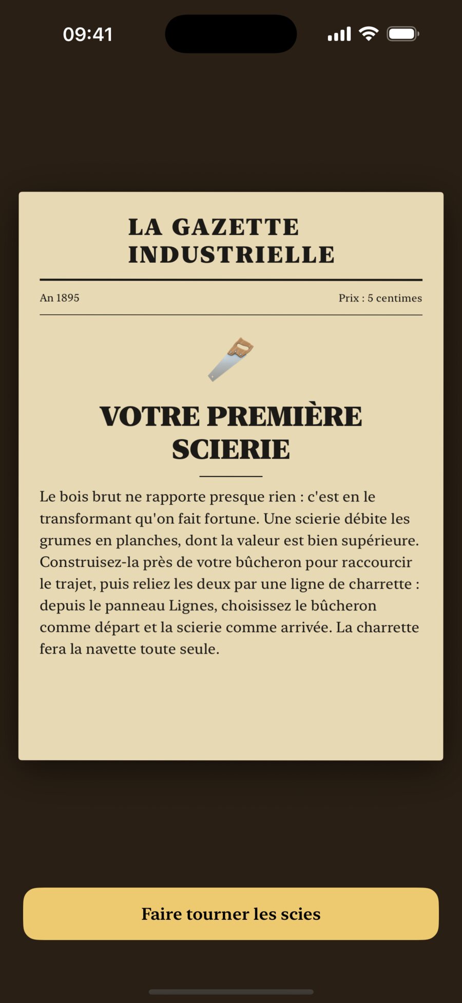 La Gazette : votre première scierie, 1895